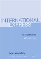 International Express Pre-Intermediate Workbook 019435654X Book Cover