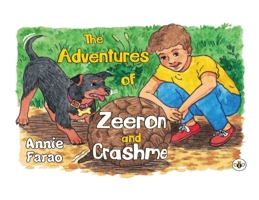 The Adventures of Zeeron and Crash 1839347953 Book Cover