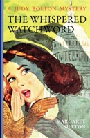 The Whispered Watchword 1429090529 Book Cover