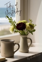 Tides of Yesterday B0F94G7M72 Book Cover