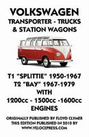 VOLKSWAGEN TRANSPORTER 1950-1979 1200cc - 1600cc WORKSHOP MANUAL 1588501523 Book Cover