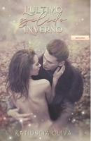 L'ultimo gelido inverno - parte prima B08WSFVBCT Book Cover