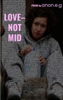 Love-Not Mid contemplations on a four letter word 9375438929 Book Cover