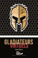 GLADIATEURS VIRTUELS 2897701048 Book Cover