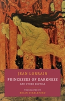Princesses of Darkness and Other Exotica 1645250695 Book Cover