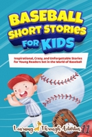 Baseball Short Stories For Kids 1922805416 Book Cover