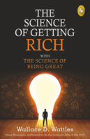 The Science of Getting Rich with The Science of Being Great 9389432928 Book Cover
