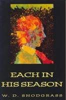 Each in His Season (American Poets Continuum) 091852699X Book Cover