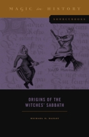 Origins of the Witches' Sabbath 0271089105 Book Cover