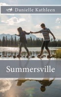 Summersville 1484817389 Book Cover