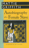 Autobiography of a Female Slave (Banner Book Series) 8027308682 Book Cover