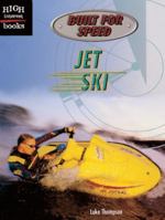 Jet Ski (Built for Speed) 0516232649 Book Cover