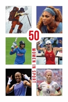 50 Women in Sport 1913641015 Book Cover