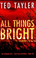 All Things Bright 1036704963 Book Cover