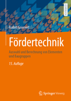 F�rdertechnik: Auswahl Und Berechnung Von Elementen Und Baugruppen 3658433663 Book Cover