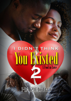 I Didn't Think You Existed 2 1645565181 Book Cover