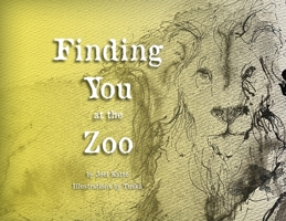 Finding You at the Zoo 1735022101 Book Cover