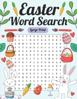 Large Print Easter Word Search: Easter Word Find Puzzle Activity Book, Perfect Vacation Gift B09SY1BMLT Book Cover