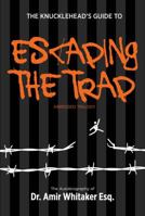 Escaping the Trap 0998216003 Book Cover