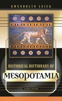 Historical Dictionary of Mesopotamia 0810861828 Book Cover