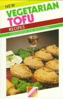 New Vegetarian Tofu Recipes 0572017278 Book Cover