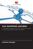 Les machines sociales (French Edition) 6209859534 Book Cover