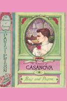 The Memoirs of CASANOVA: PARIS and PRISON (The Memoirs of Jacques Casanova de Seingalt. Complete 1719814317 Book Cover