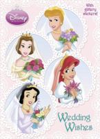 Wedding Wishes (Disney Princess) 0375839585 Book Cover