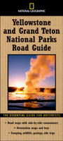 National Geographic Road Guide to Yellowstone and Grand Teton National Parks (NG Road Guides) 0792266390 Book Cover