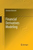 Financial Derivatives Modeling 3642444369 Book Cover