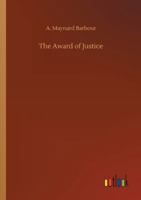 The Award of Justice 1519511000 Book Cover
