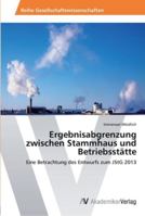 Ergebnisabgrenzung Zwischen Stammhaus Und Betriebsstatte 363946088X Book Cover