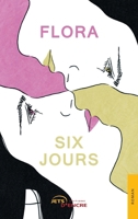 Six jours (French Edition) 2355234868 Book Cover