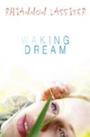 Waking Dream 1494233266 Book Cover