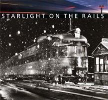 Starlight on the Rails 0810941678 Book Cover