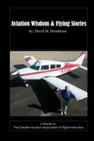 Aviation Wisdom & Flying Stories 1946746983 Book Cover