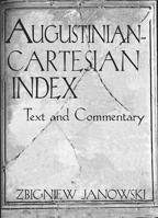 Augustinian-Cartesian Index: Texts & Commentary 1890318108 Book Cover