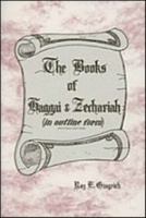 The Books of Haggai and Zechariah 1583930353 Book Cover