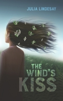 The Wind's Kiss 0473629194 Book Cover