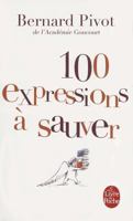 100 expressions à sauver 222614398X Book Cover