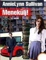 Menekülj! - II. Kötet 9634434649 Book Cover