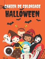 CAHIER DE COLORIAGE HALLOWEEN: Livre de coloriage pour enfants, Coloriage Halloween pour enfants, Cadeau Halloween pour enfants B08HBCTJSH Book Cover