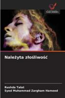 Należyta zlośliwośc 6209396763 Book Cover