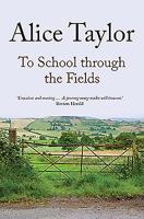 To School Through The Fields 0312072392 Book Cover