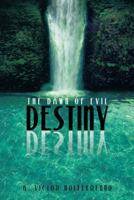 Destiny: The Dawn of Evil 1490808981 Book Cover