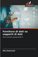 Fornitura di dati su supporti di dati (Italian Edition) 6208782589 Book Cover