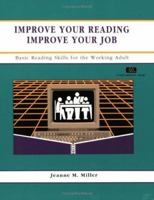 Reading Improvement : Improve Your Job : Basic Reading Skills for the Working Adult (Fifty-Minute Series Book) 1560520868 Book Cover