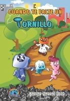 Cuando te falte un tornillo: Cuentos para colorear y pensar 8418831480 Book Cover