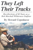They Left Their Tracks 0912299460 Book Cover