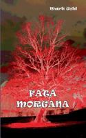 Fata Morgana 3848269473 Book Cover